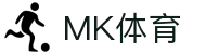 MK体育(mksports)官方网站-精彩体育赛事尽在MKSPORTS